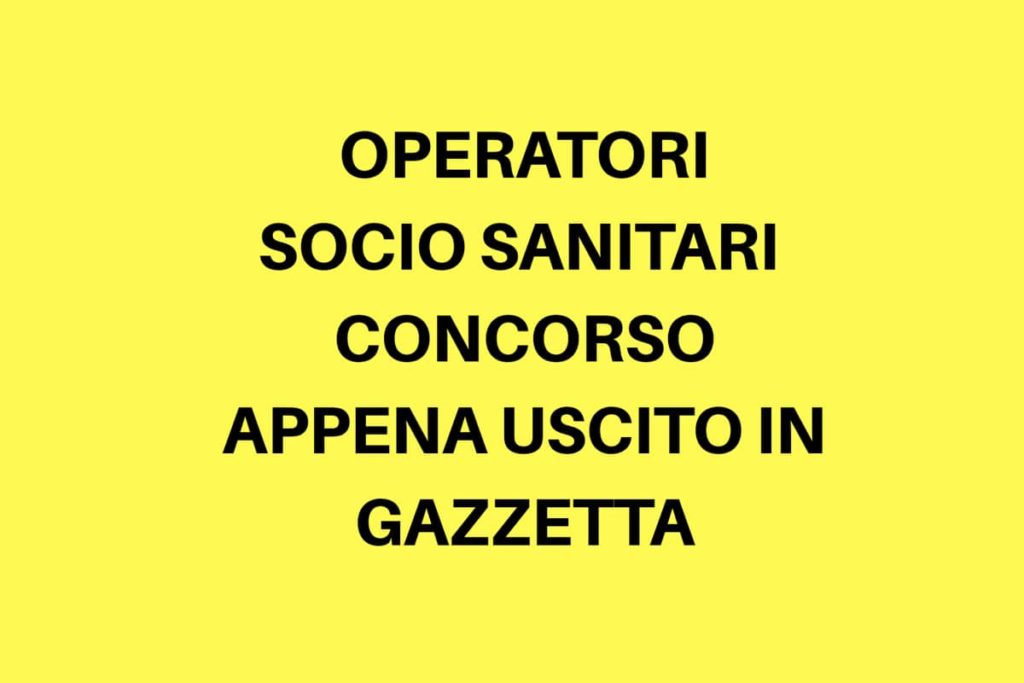 Operatori socio sanitari 2 posti Concorso