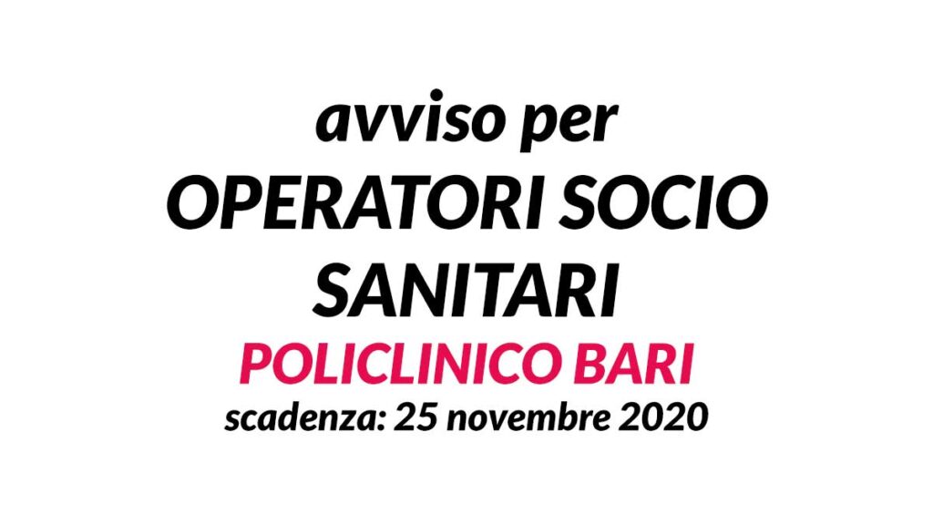 Oss Avviso Policlinico Bari 2020 Concorsioss It