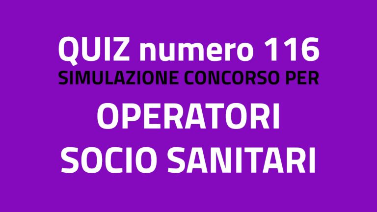 QUIZ E TEST PREPARAZIONE CONCORSI OSS 2022