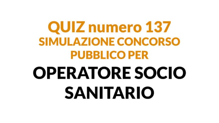 QUIZ E TEST PREPARAZIONE CONCORSI OSS 2024