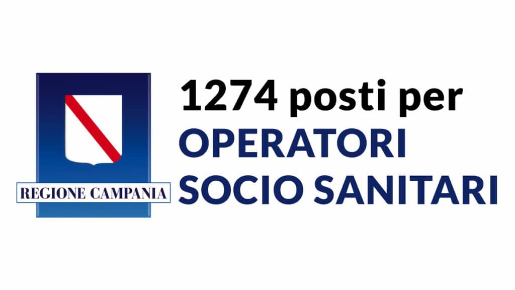 1274 Posti Concorso OSS Campania 2025 Requisiti, Scadenze